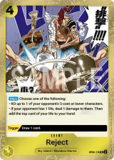 Card art for Reject (OP06-116)