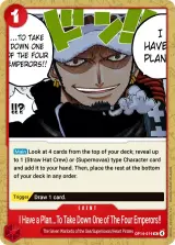 Card art for I Have a Plan to Take Down One of the Four Emperors!! (OP14-019)