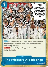 Card art for The Prisoners Are Rioting!! (OP16-058)