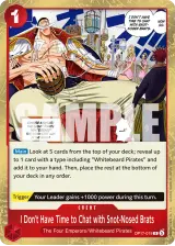 Card art for I Don&#39;t Have Time to Chat with Snot-Nosed Brats (OP17-019)