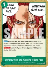 Card art for Withdraw Now and Allow Me to Save Face (OP17-036)