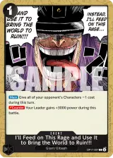 Card art for I&#39;ll Feed on This Rage and Use It to Bring the World to Ruin!!! (OP17-097)